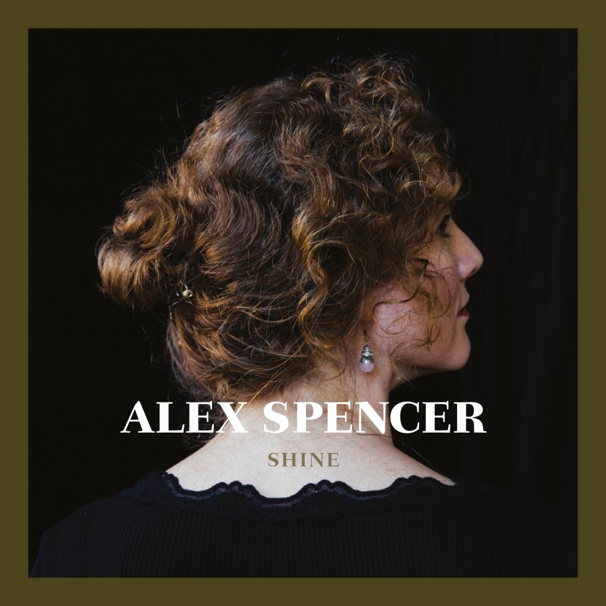 Alex Spencer - Shine
