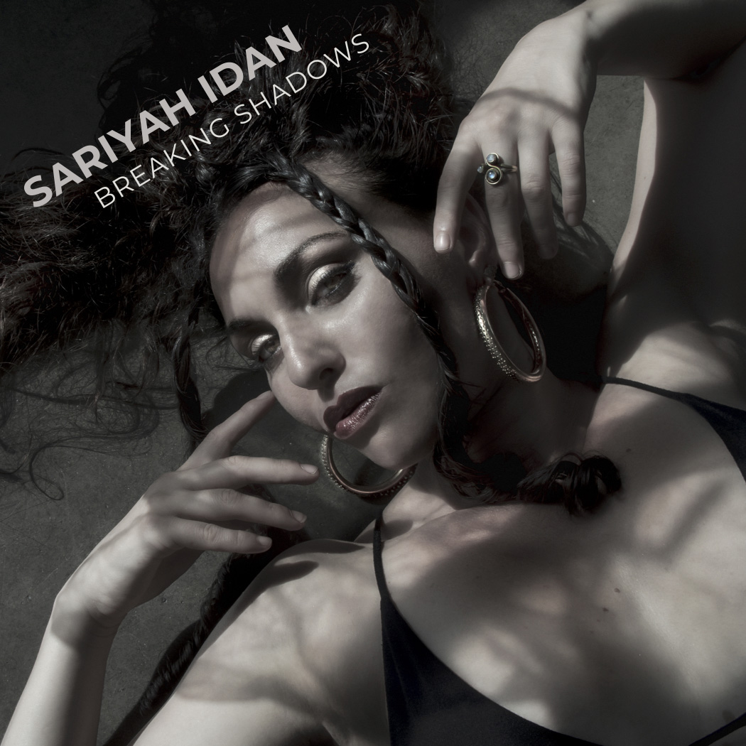 Sariyah Idan - Breaking Shadows